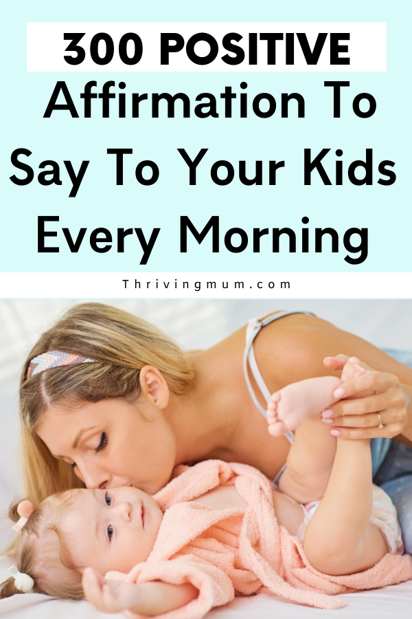 Positive affirmations for babies