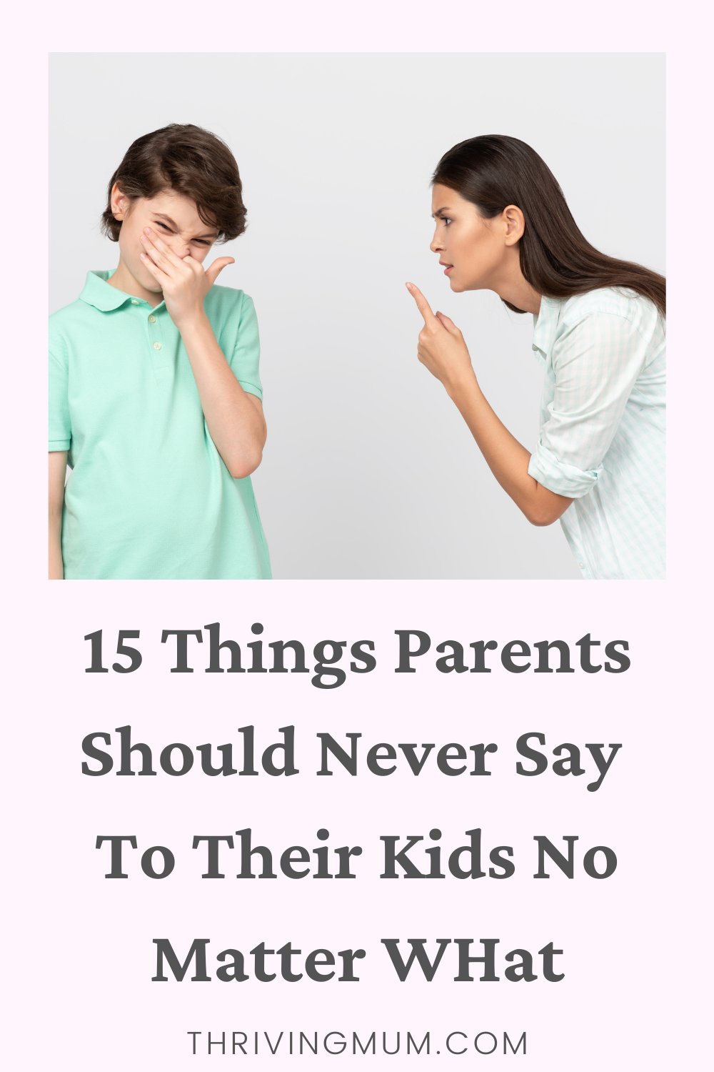things you should never say to your teenage daughter